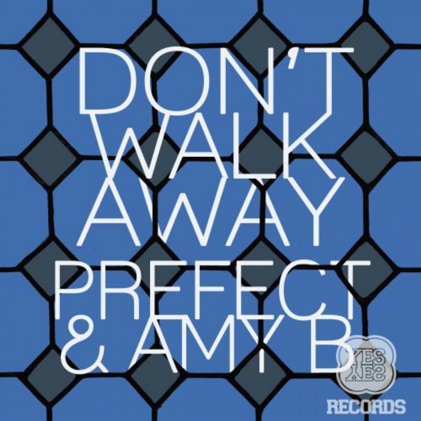 Don't Walk Away EP