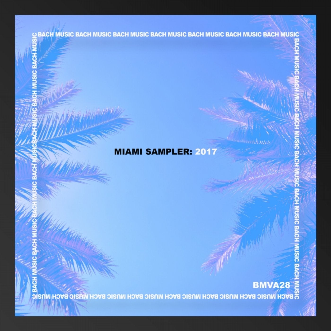 MIAMI SAMPLER: 2017