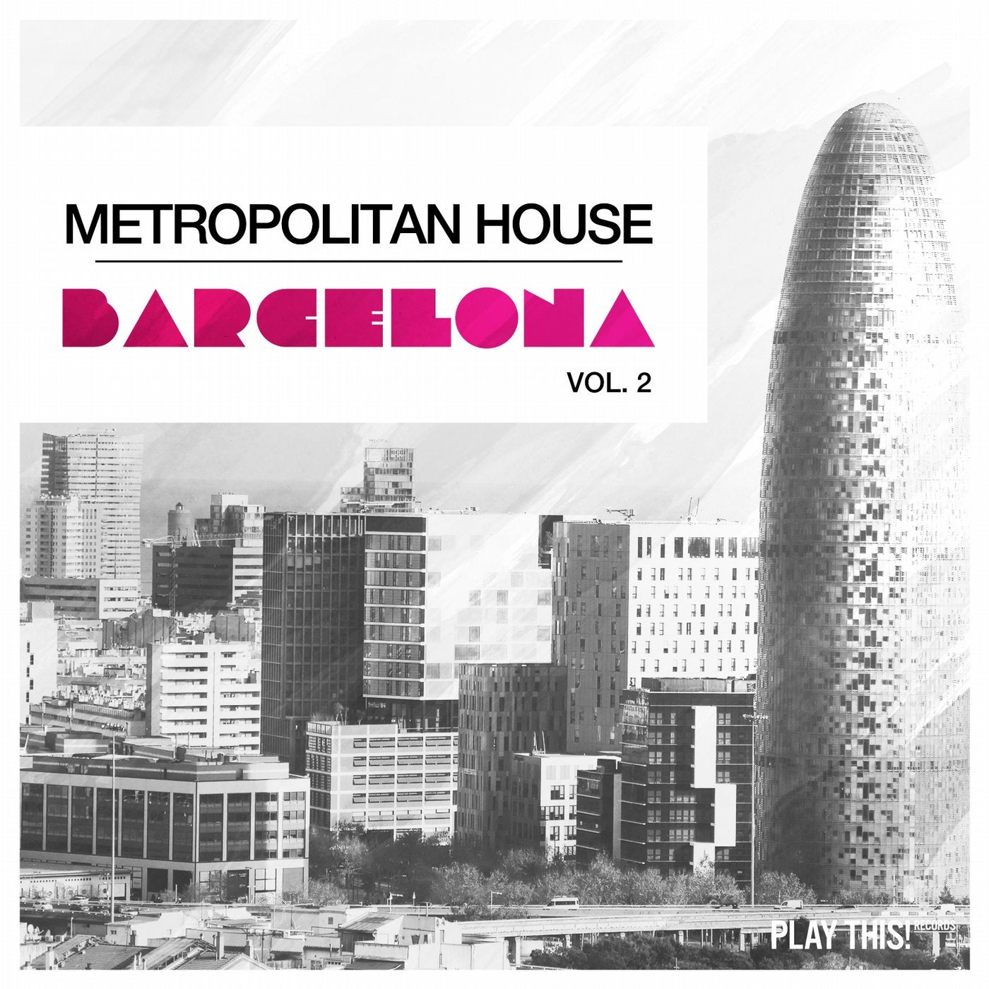 Metropolitan House: Barcelona,  Vol. 2