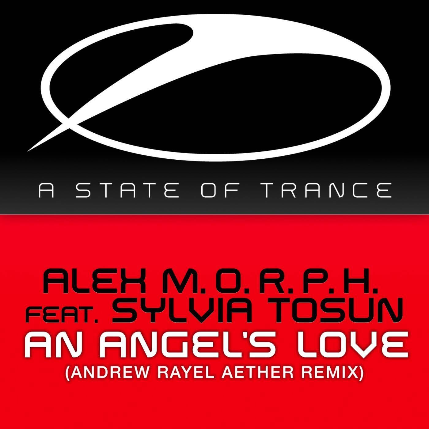 An Angel's Love - Andrew Rayel Aether Remix