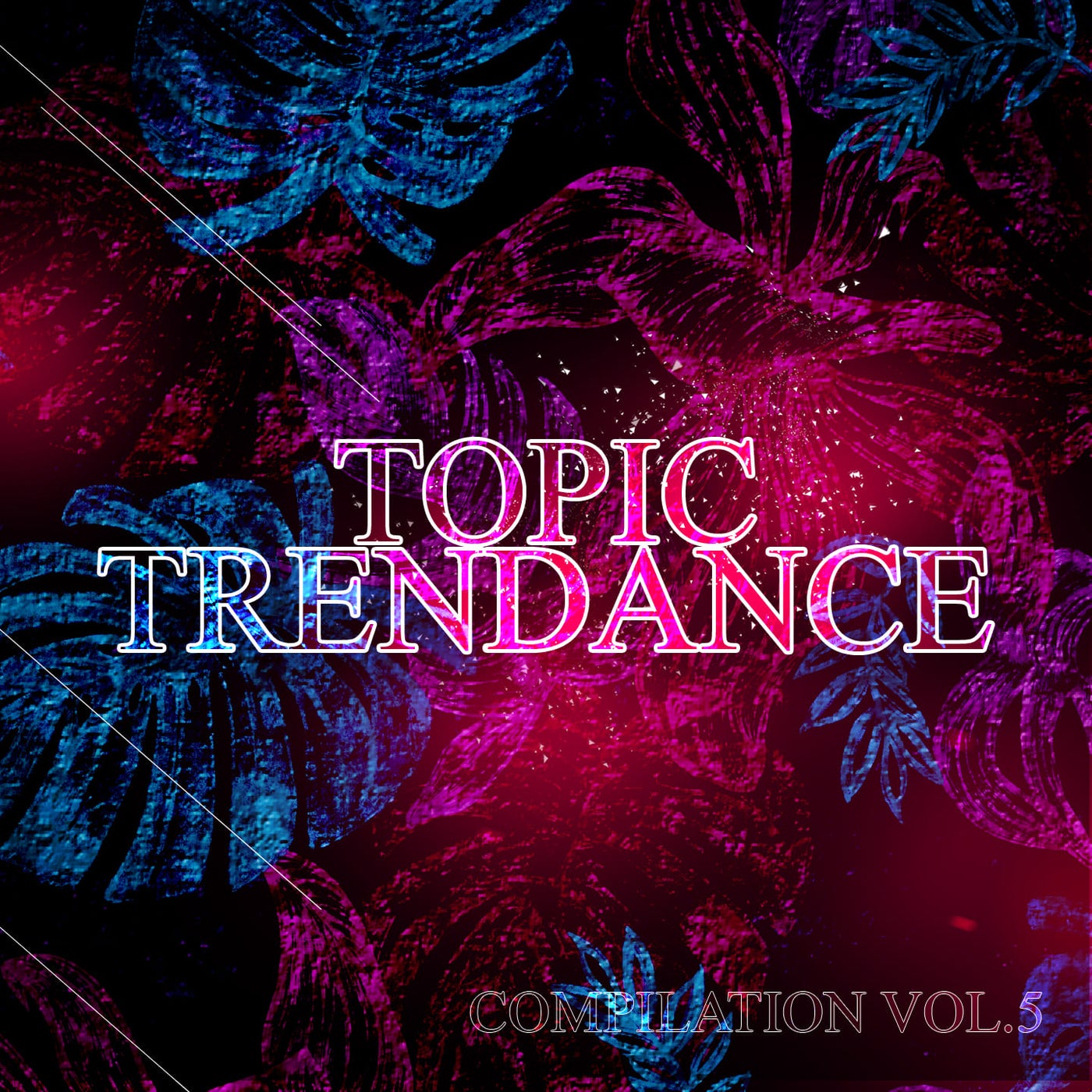 Topic Trendance Compilation, Vol. 5