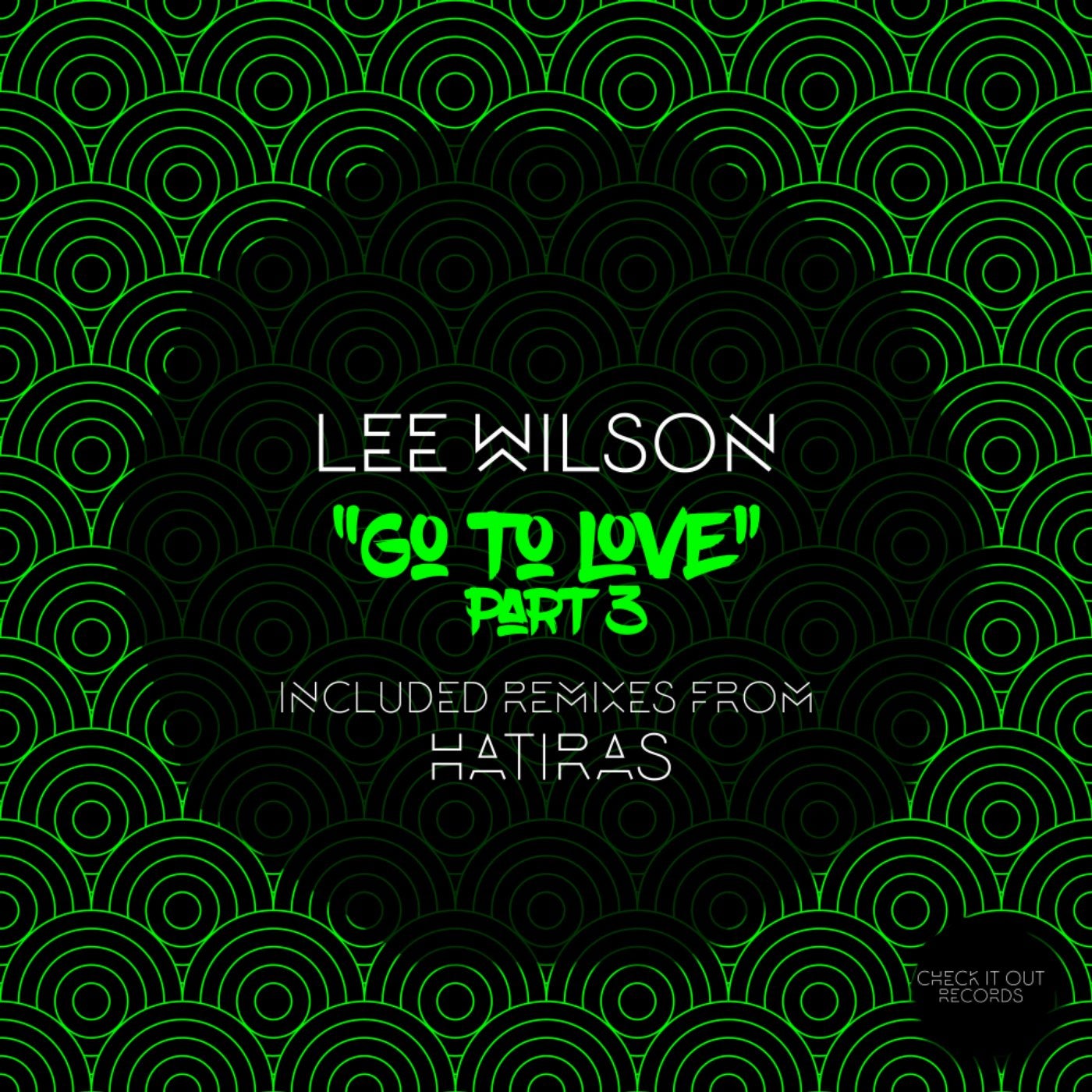 Go To Love, Pt. 3