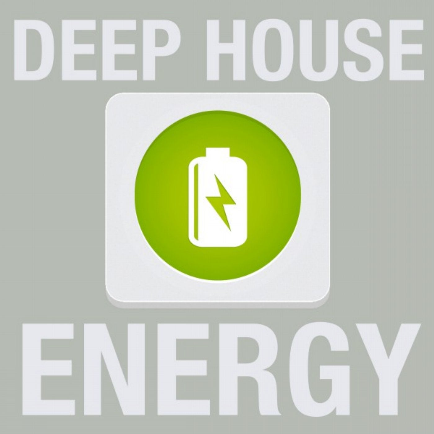 Deep House Energy