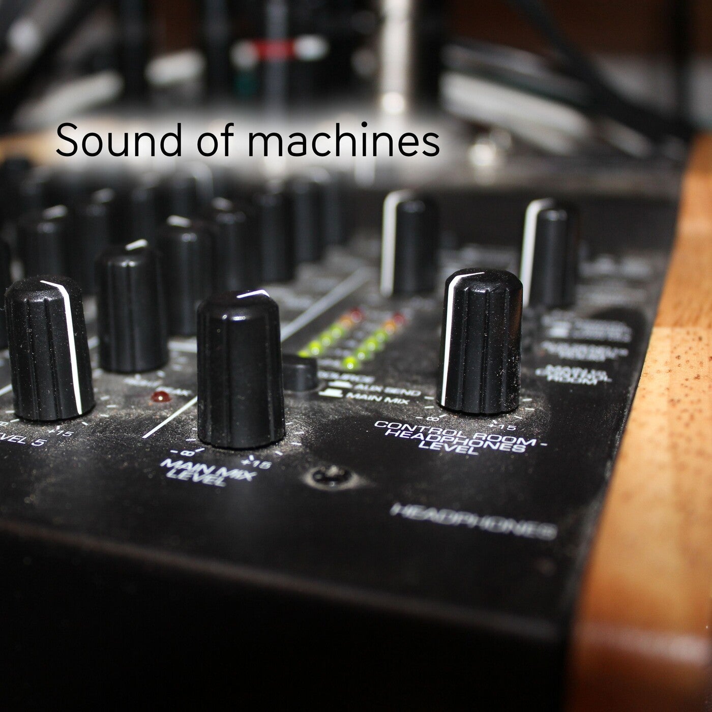 Sound of Machines