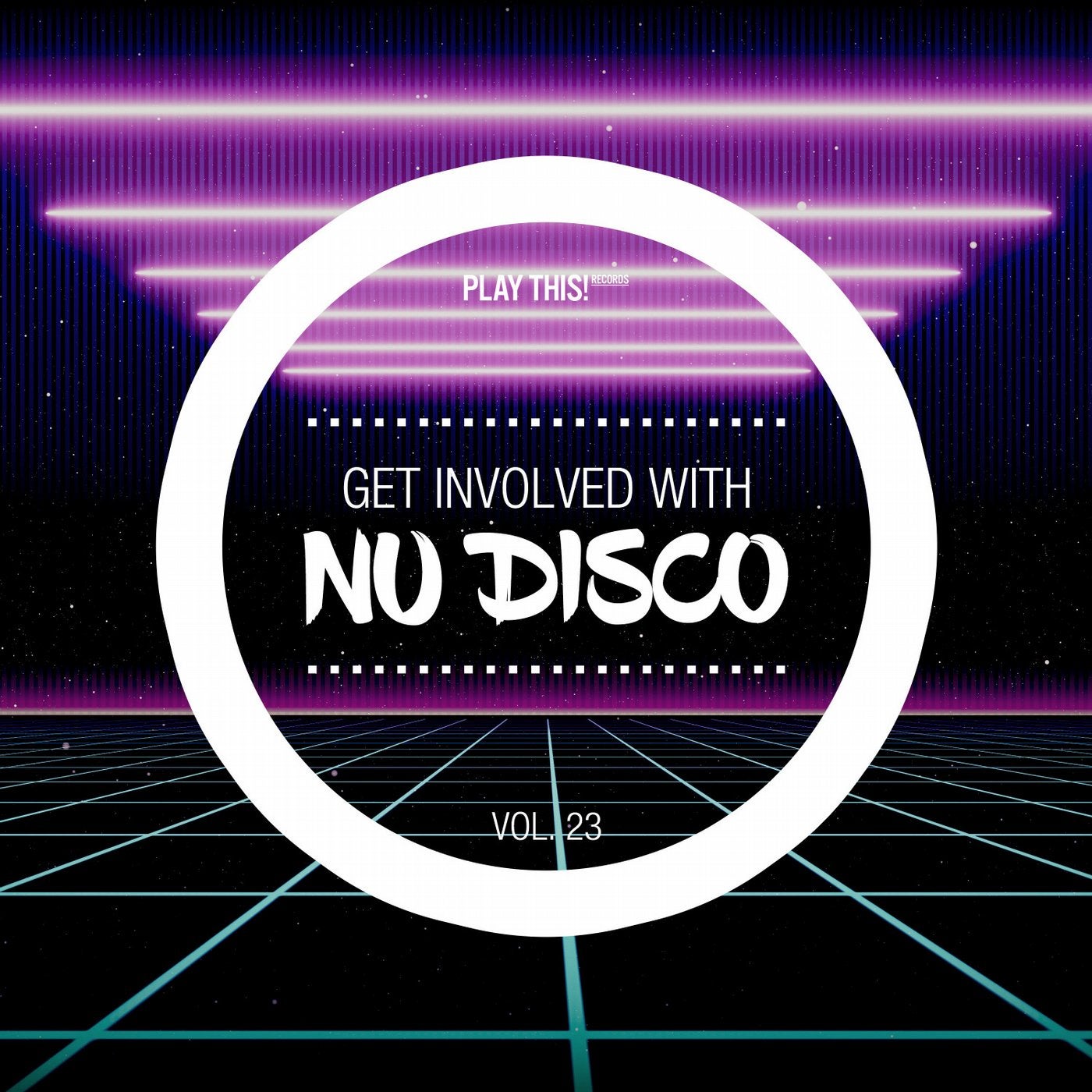 Get Involved With Nu Disco Vol. 23