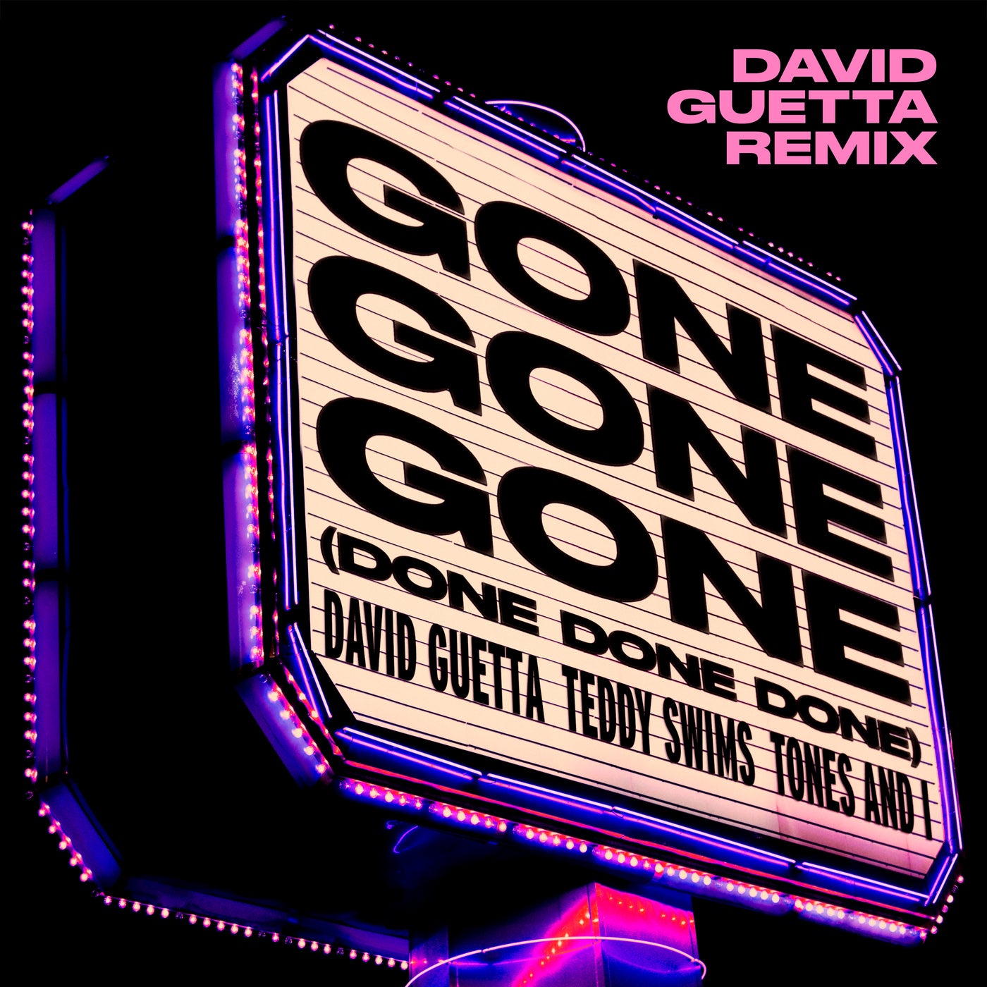 Gone Gone Gone (Done Done Done) (David Guetta Remix Extended)
