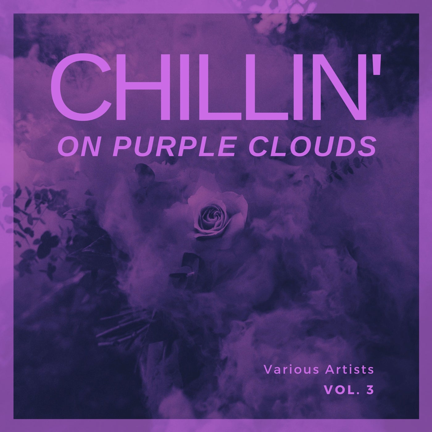 Chilling On Purple Clouds, Vol. 3