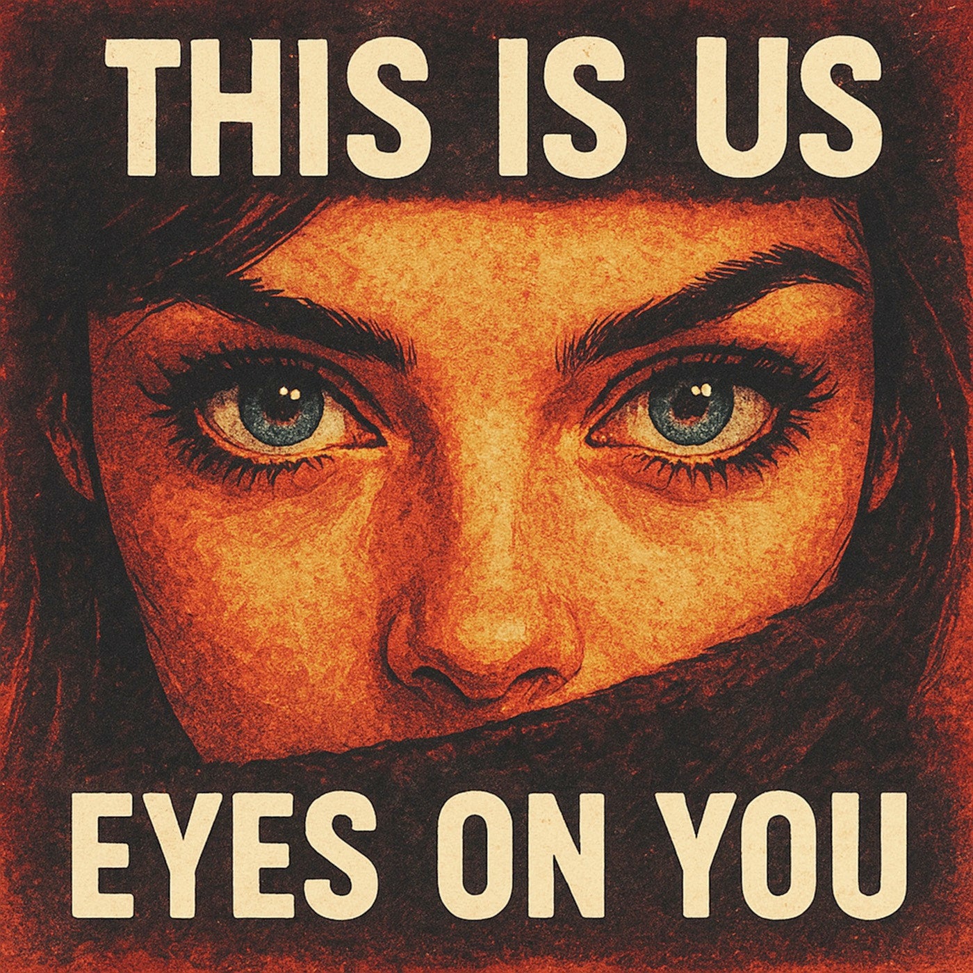 Eyes on You