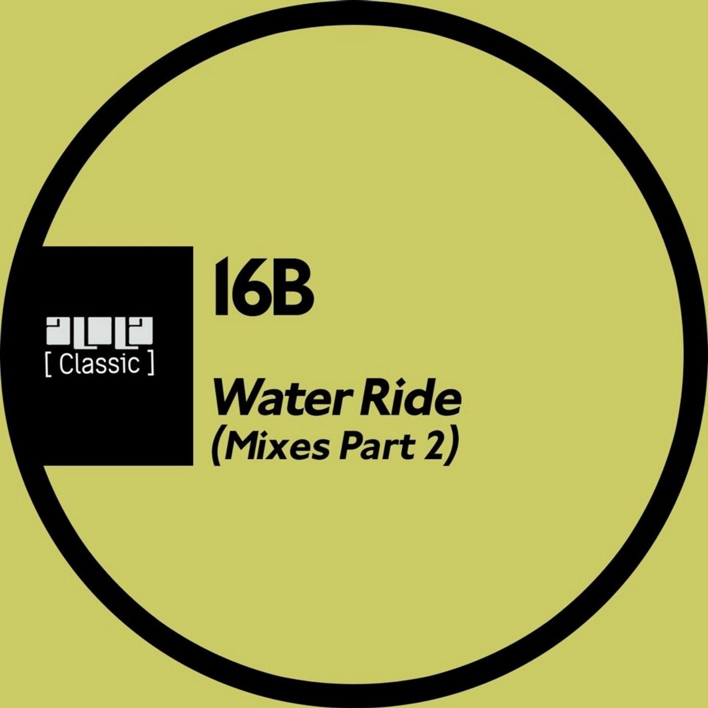 Water Ride (Mixes Part 2)