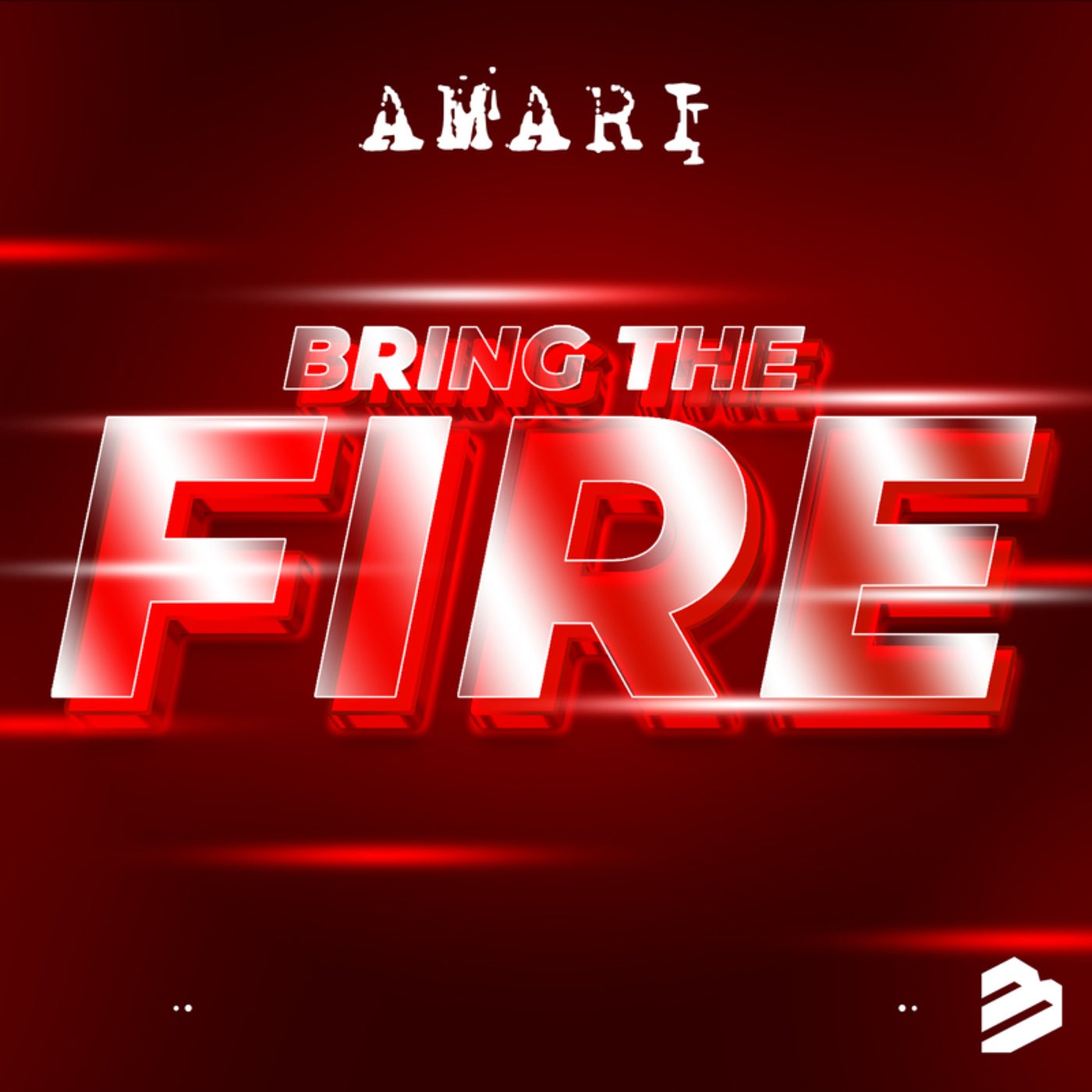 Bring the Fire