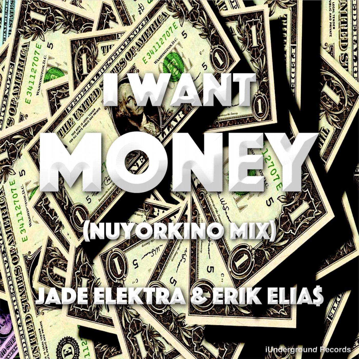 I Want Money (Nuyorkino Mix)