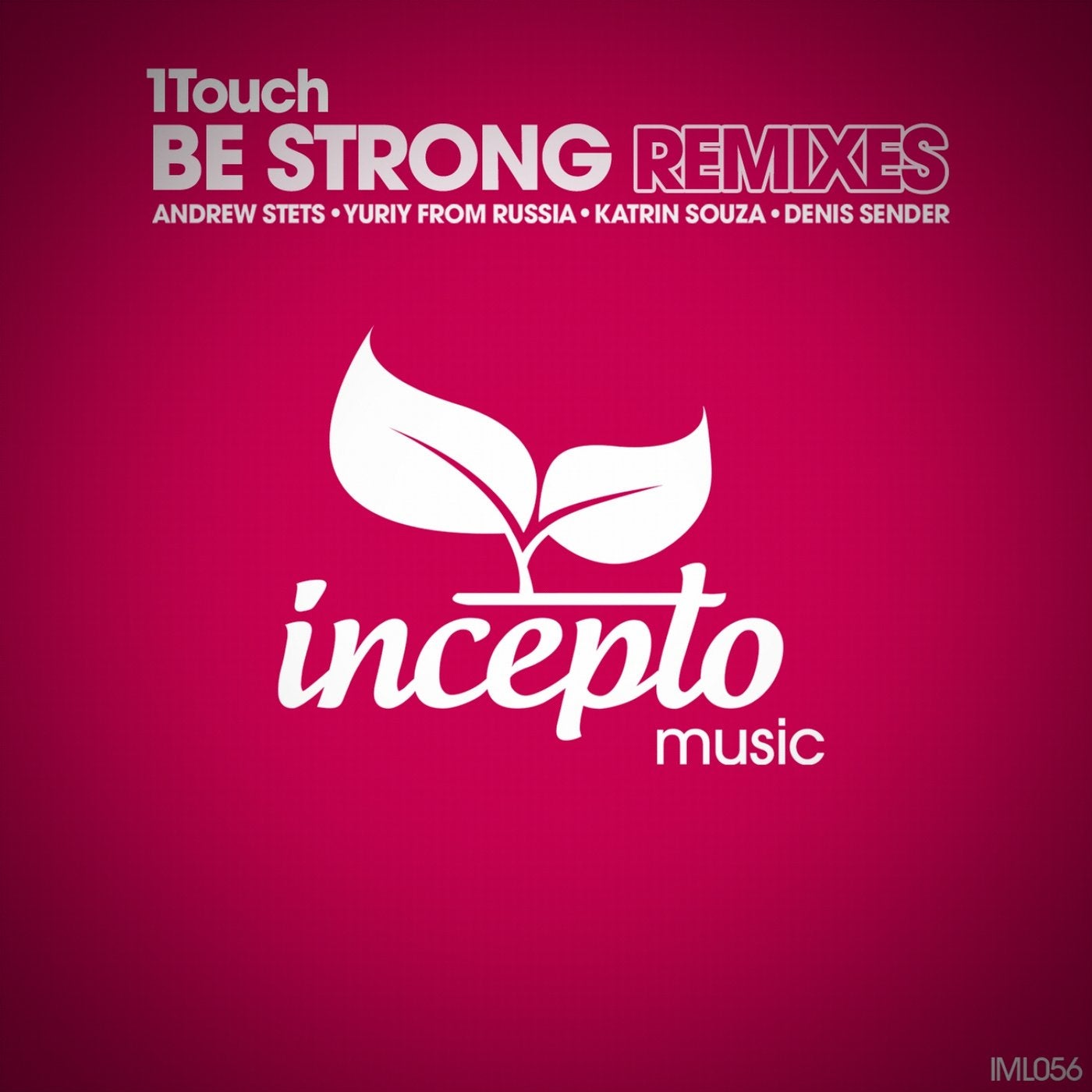 Be Strong (Remixes)