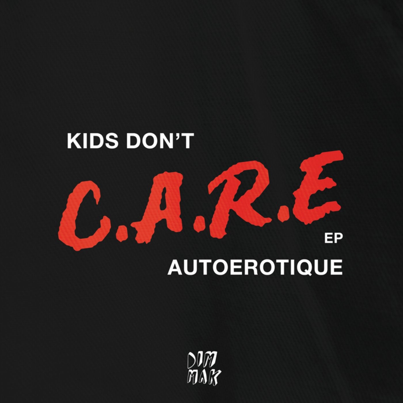 Kids Don't Care