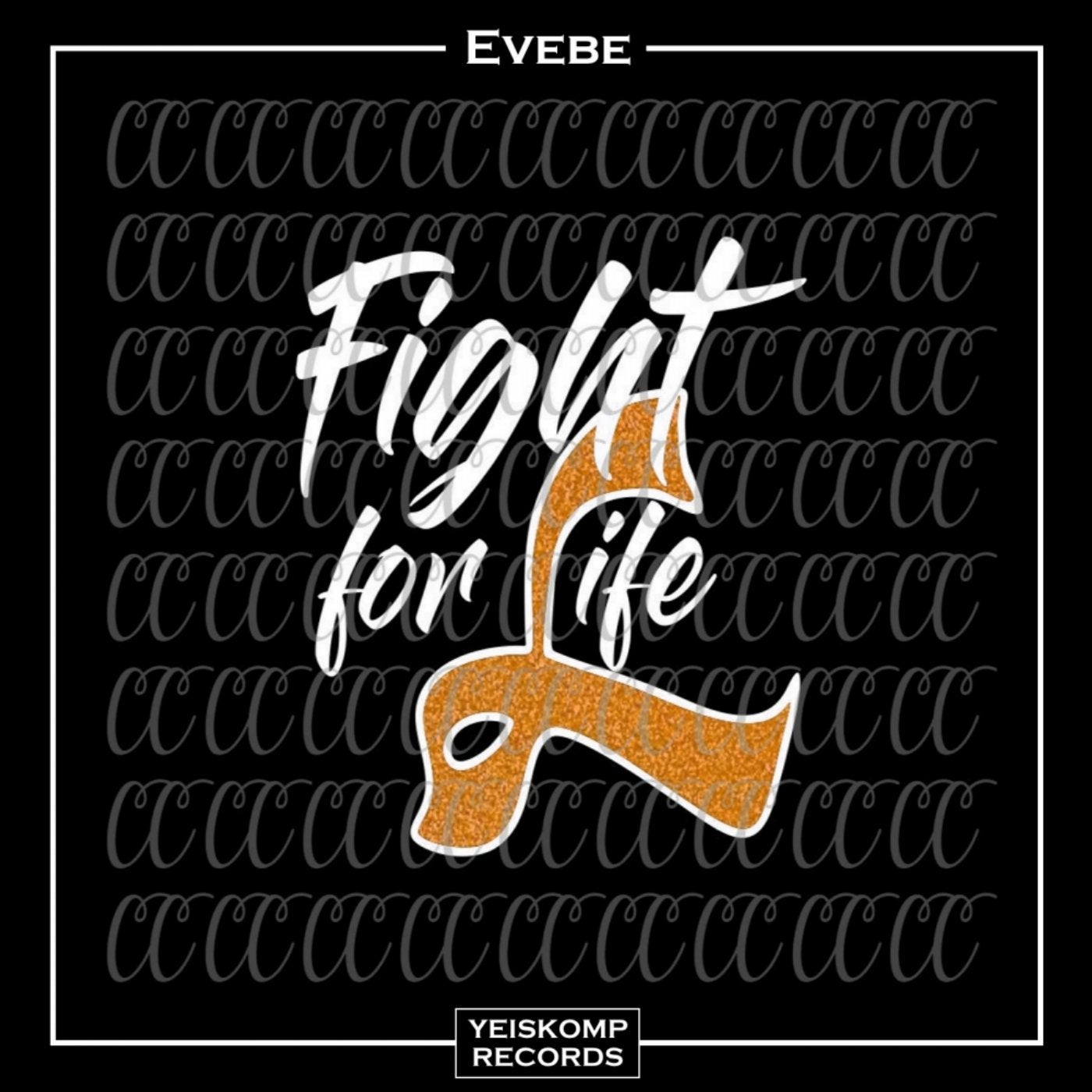 Fight For Life