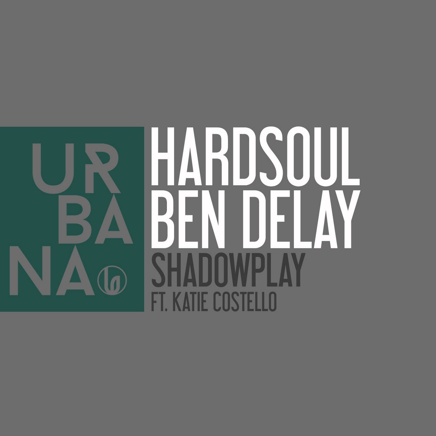 Ben delay feat. Hardsoul.