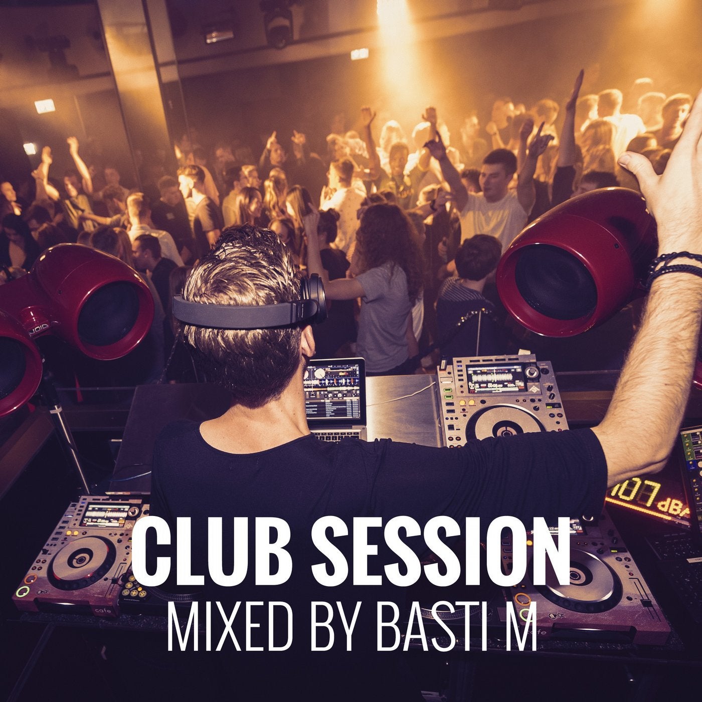 Club Session: Mixed by Basti M