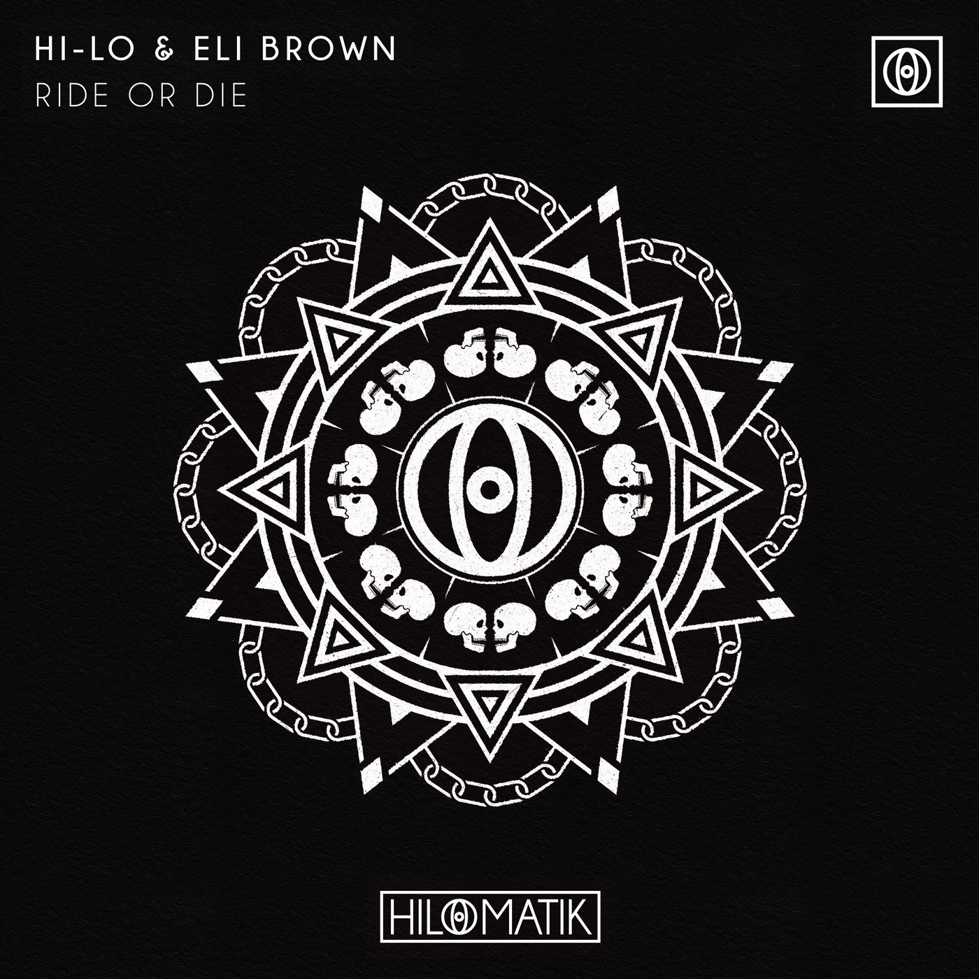 HI-LO, Eli Brown - RIDE OR DIE (Extended Mix) [HILOMATIK] | Music ...