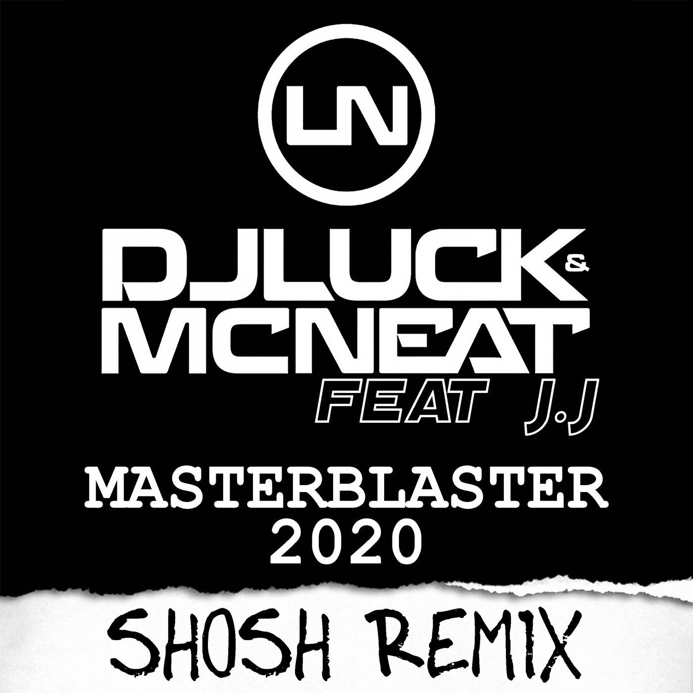 Masterblaster 2020 (SHOSH Remix)