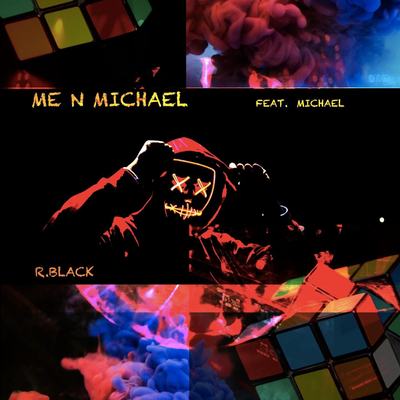 Me N Michael (feat. Michael)