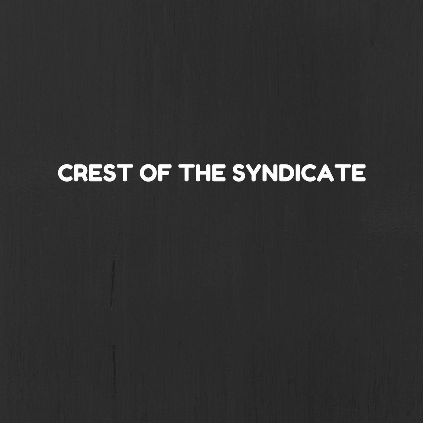 Crest Of The Syndicate