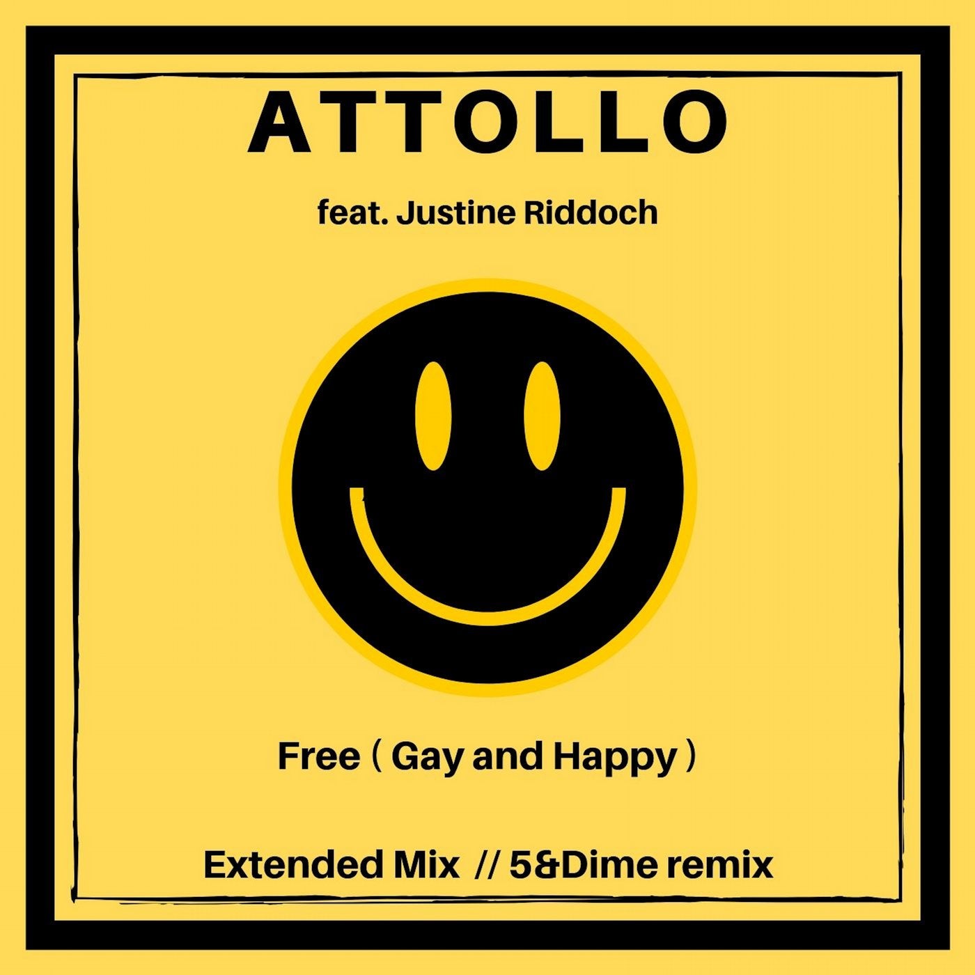 Free (Gay and Happy) feat. Justine Riddoch