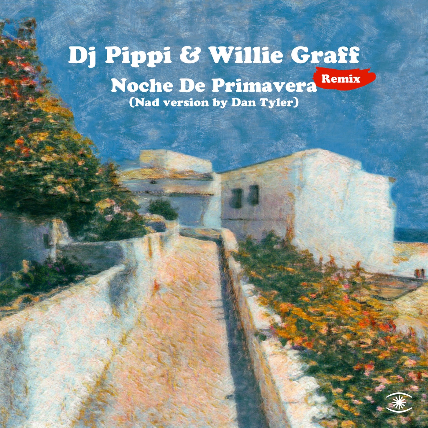 Noche De Primavera (Nad version by Dan Tyler)