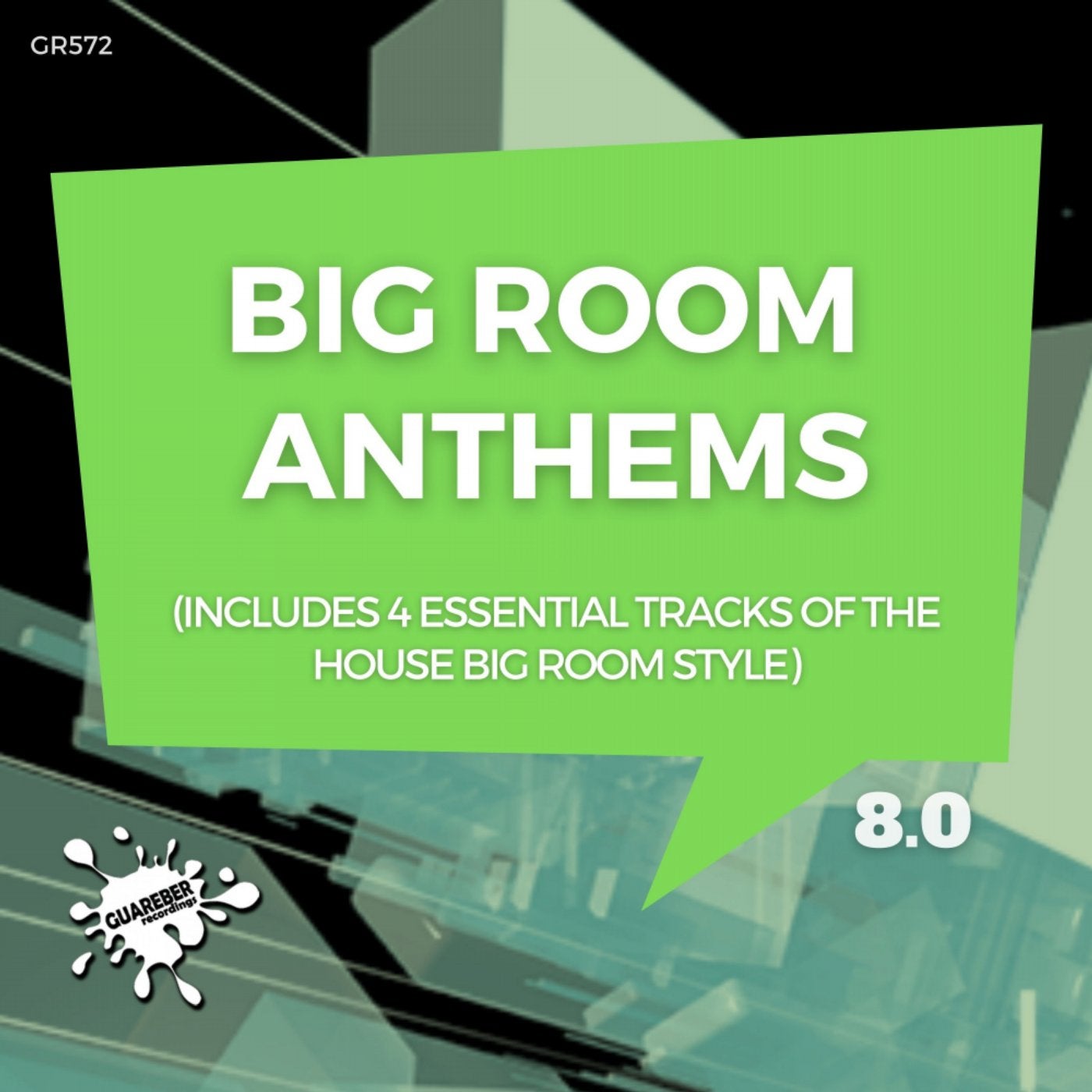 Big Room Anthems 8.0