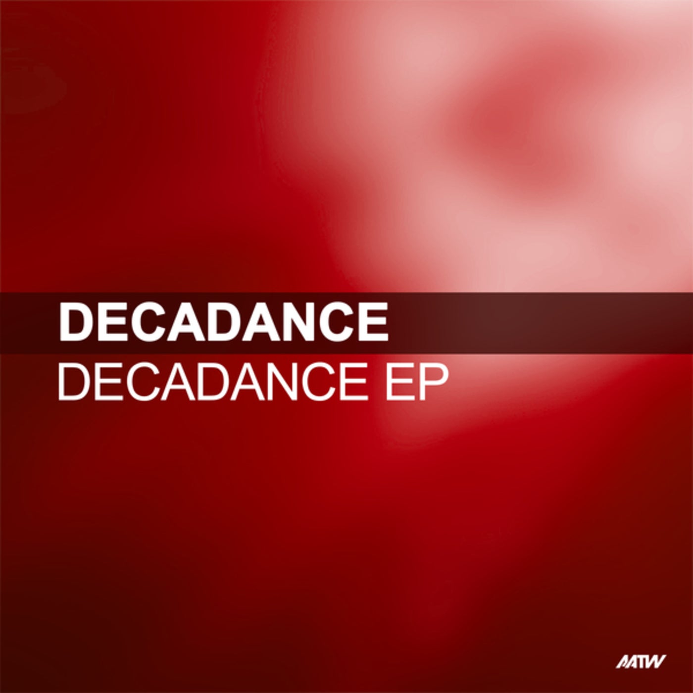 Decadance - EP