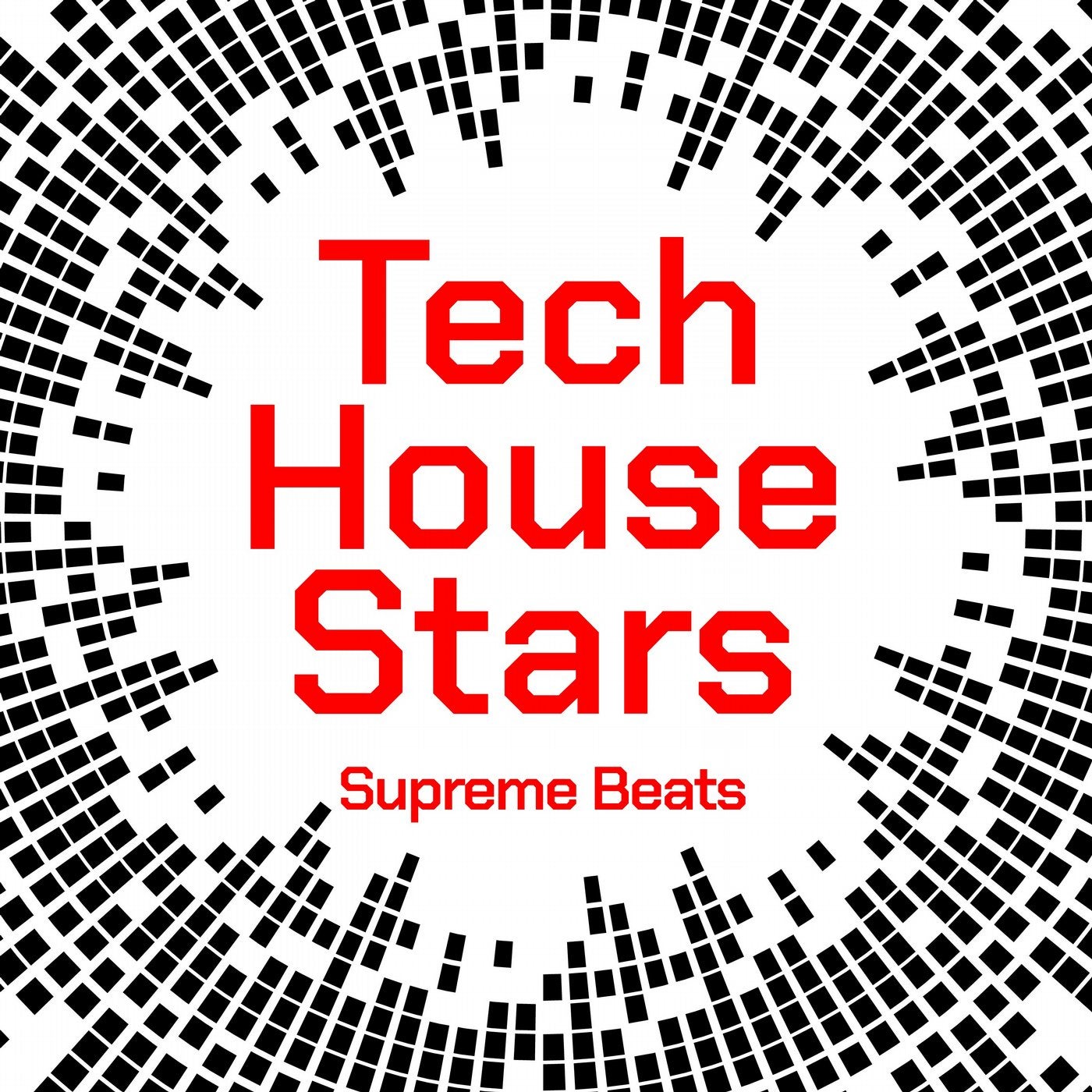 Tech House Stars (Supreme Beats)