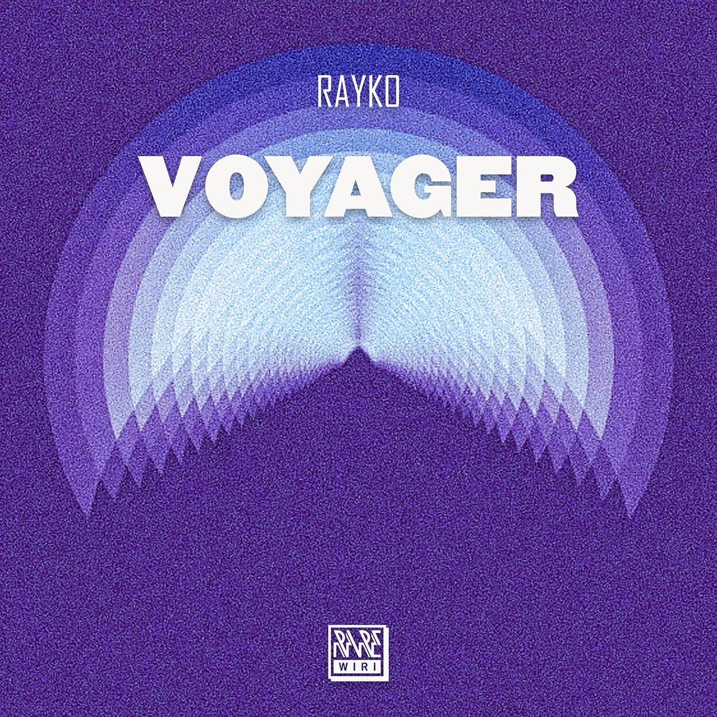 Rayko – Voyager [Rare Wiri Records]