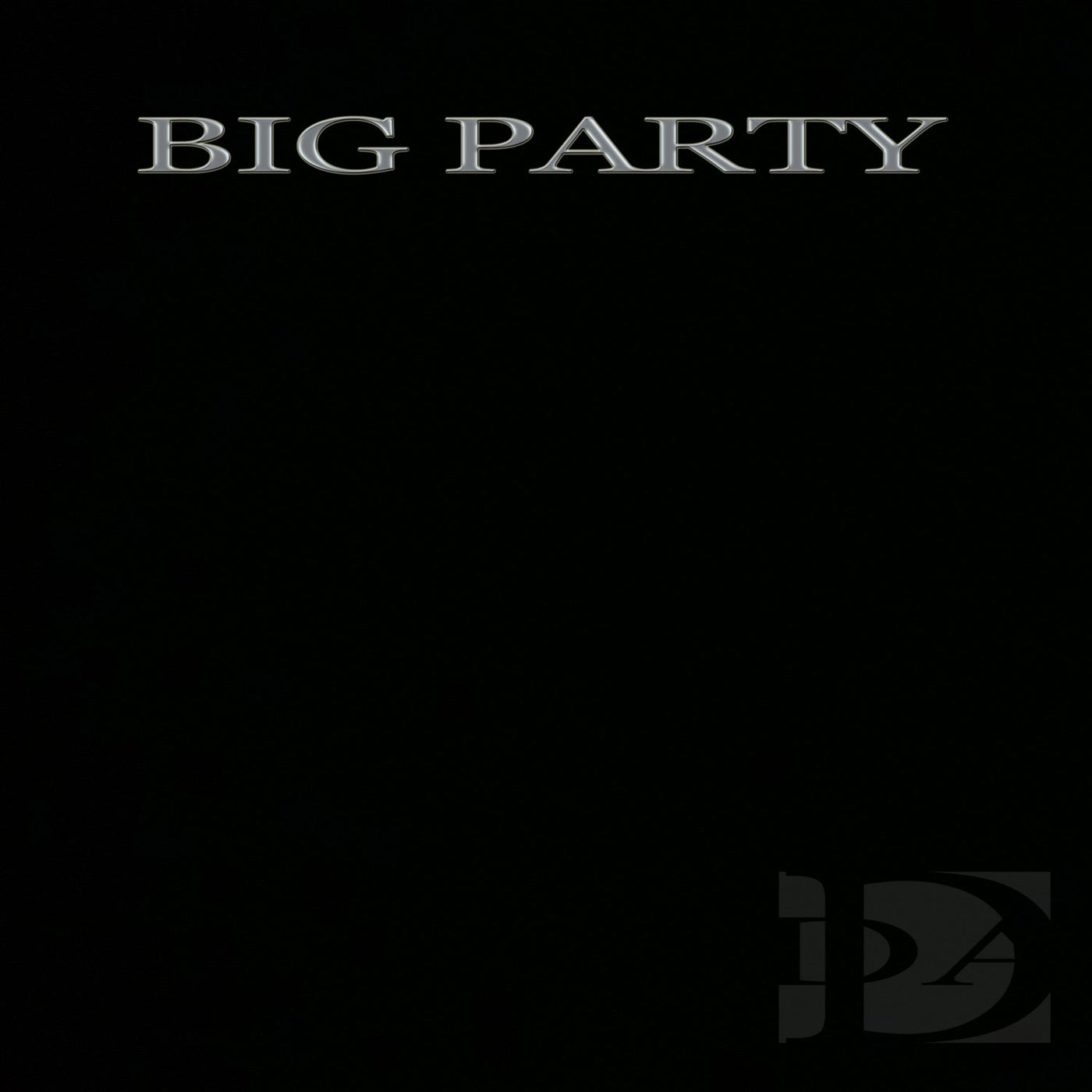 BIG PARTY