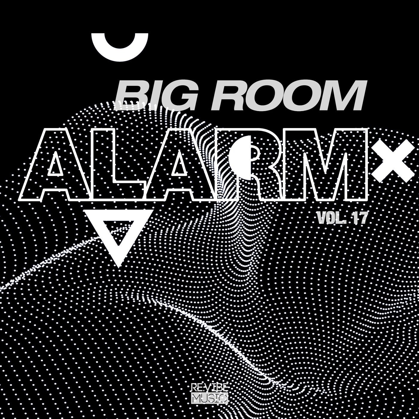 Big Room Alarm, Vol. 17