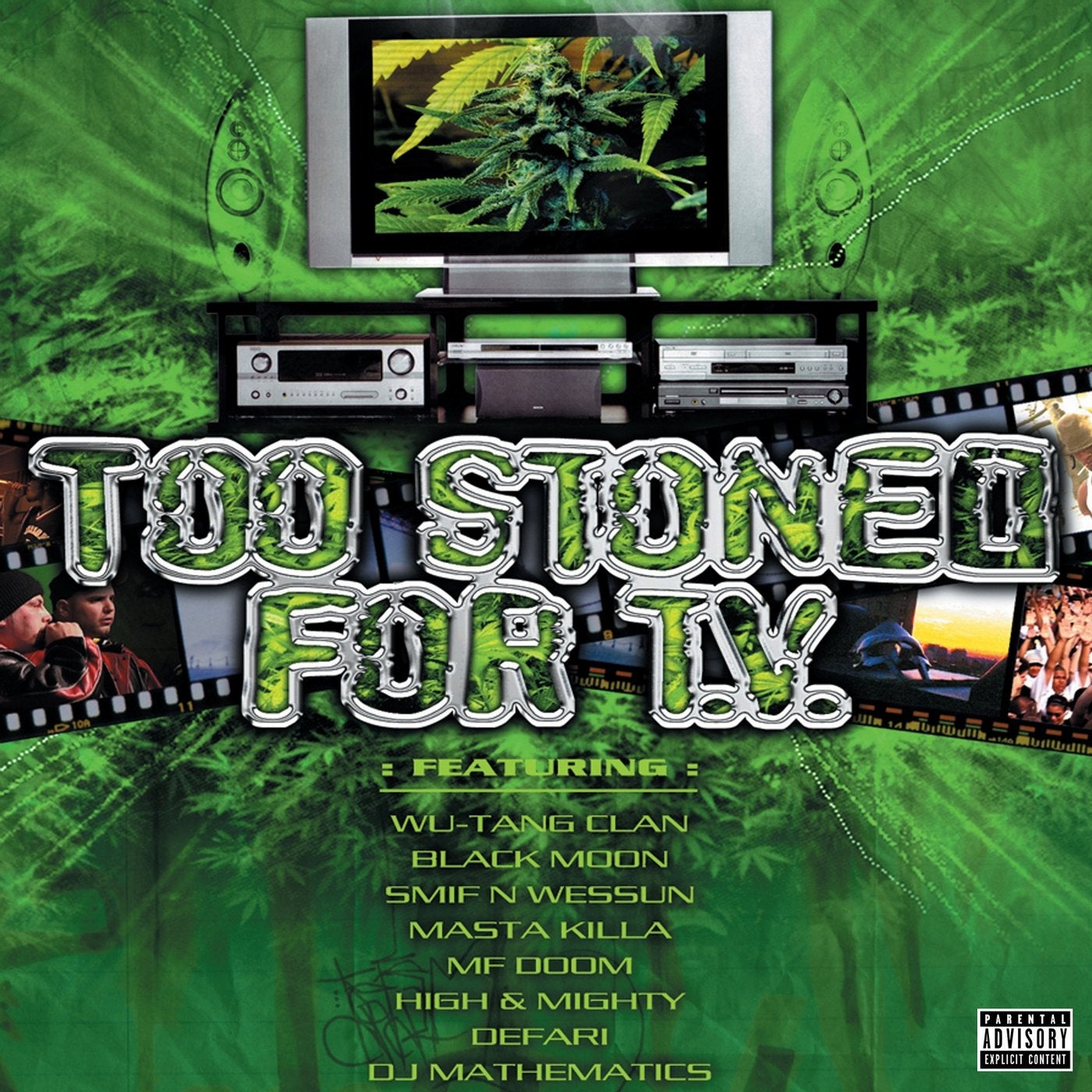 Too Stoned For TV