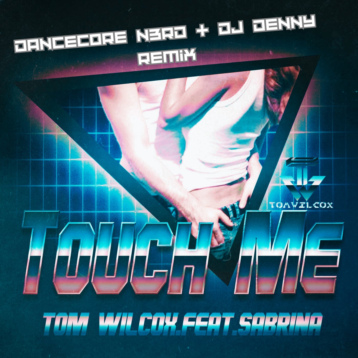 Touch Me