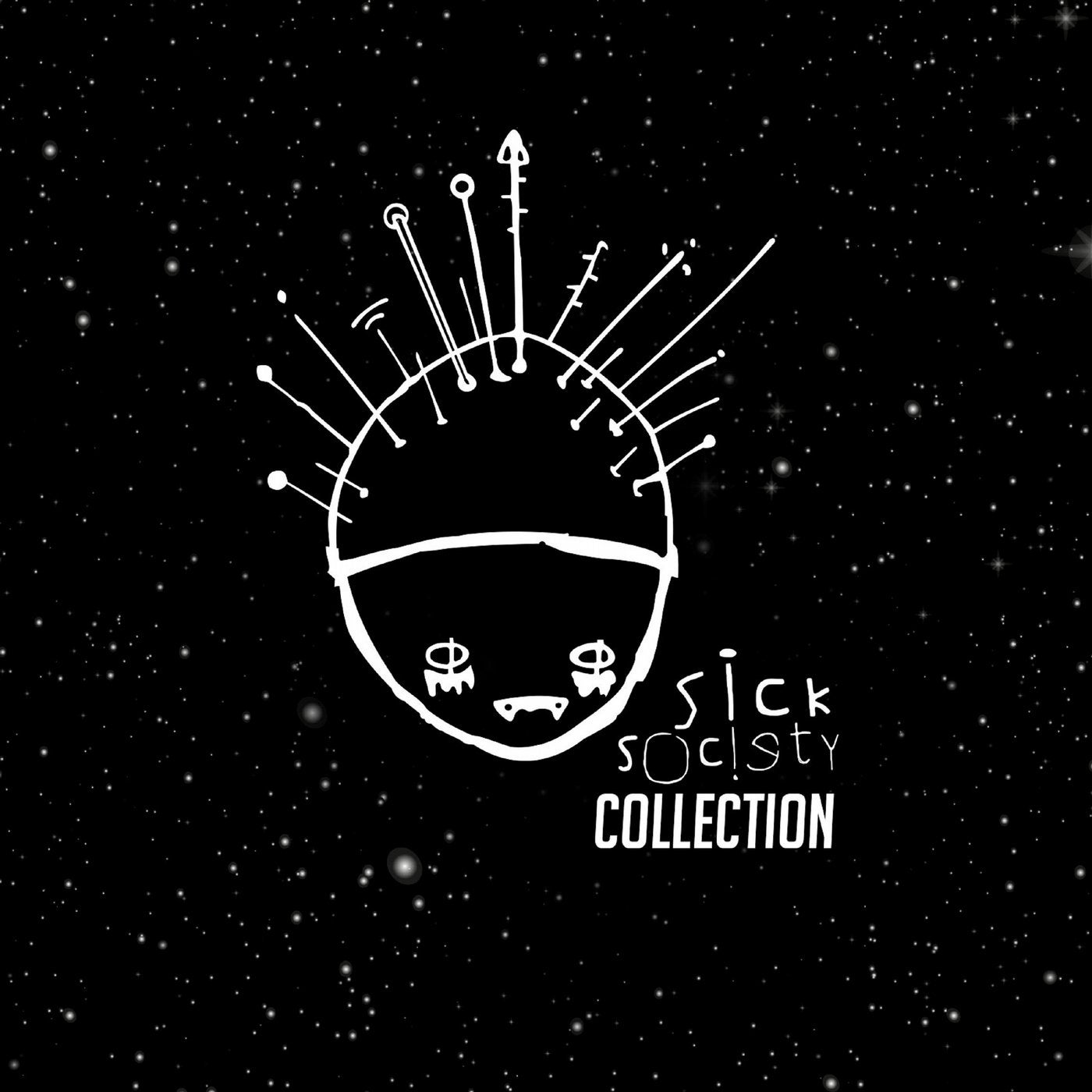 Sick Society Collection #1