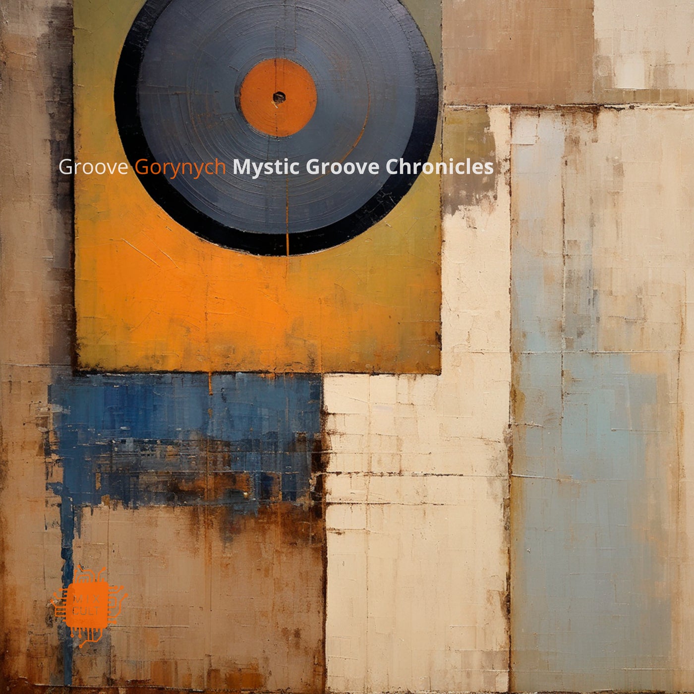 Mystic Groove Chronicles