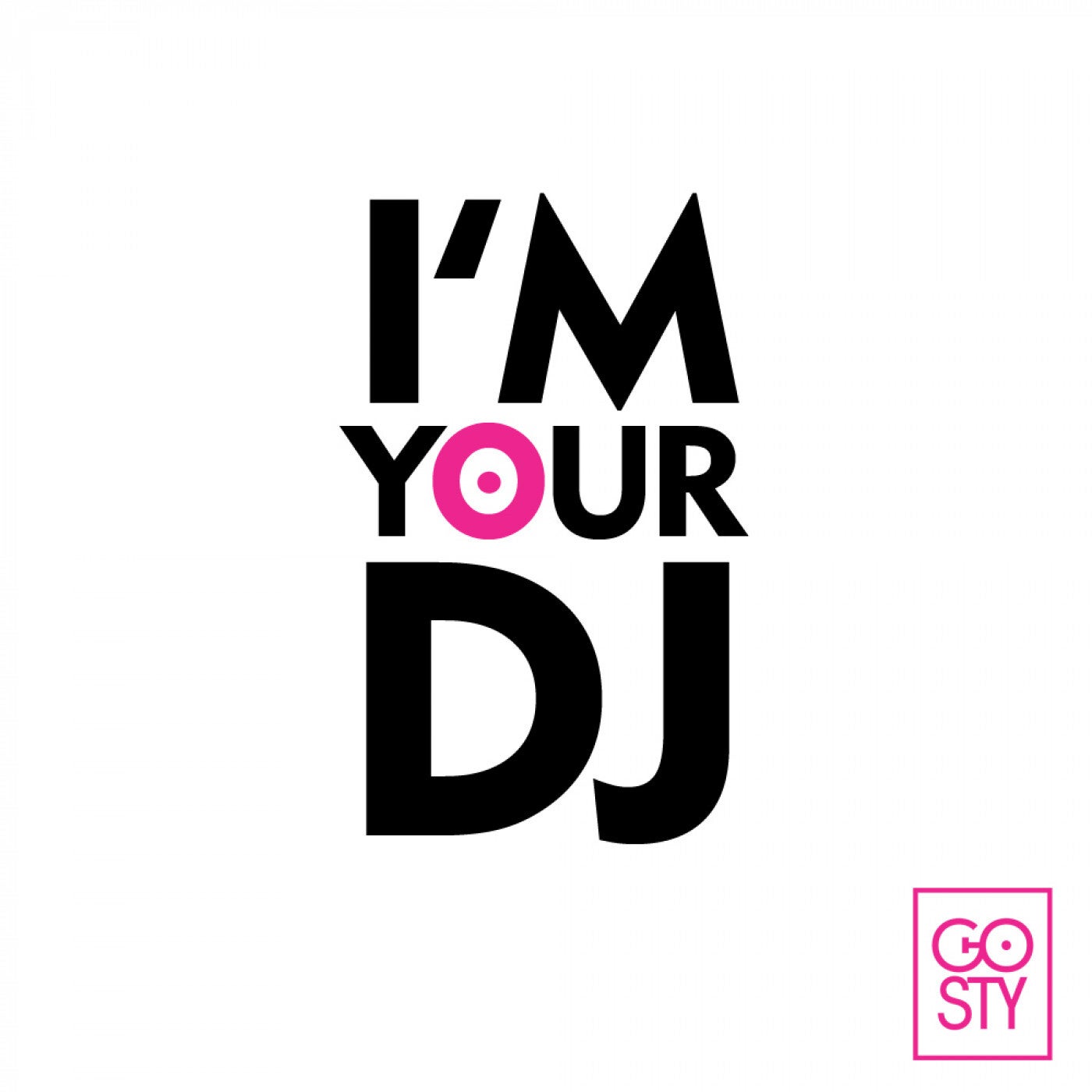 I'm Your DJ