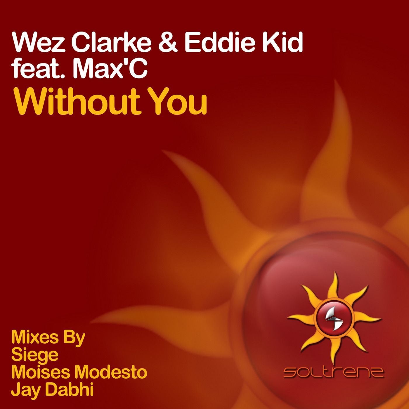 Without You (feat. Max'C)