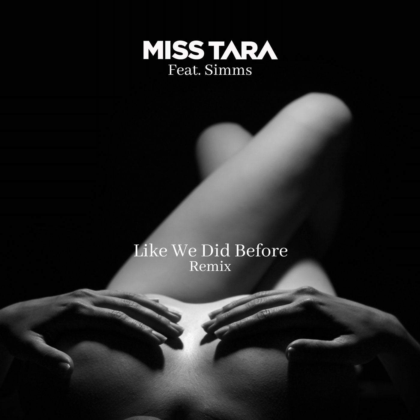 Like We Did Before (Remix)
