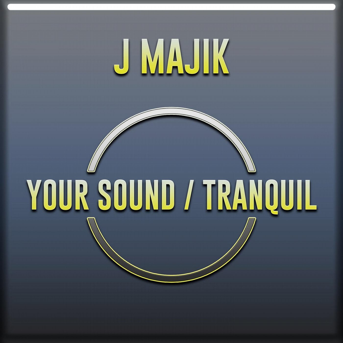 Your Sound / Tranquil