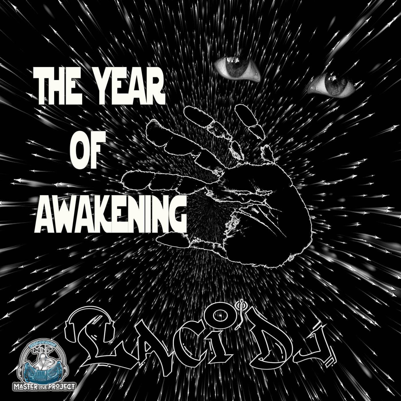 The Year of Awakening