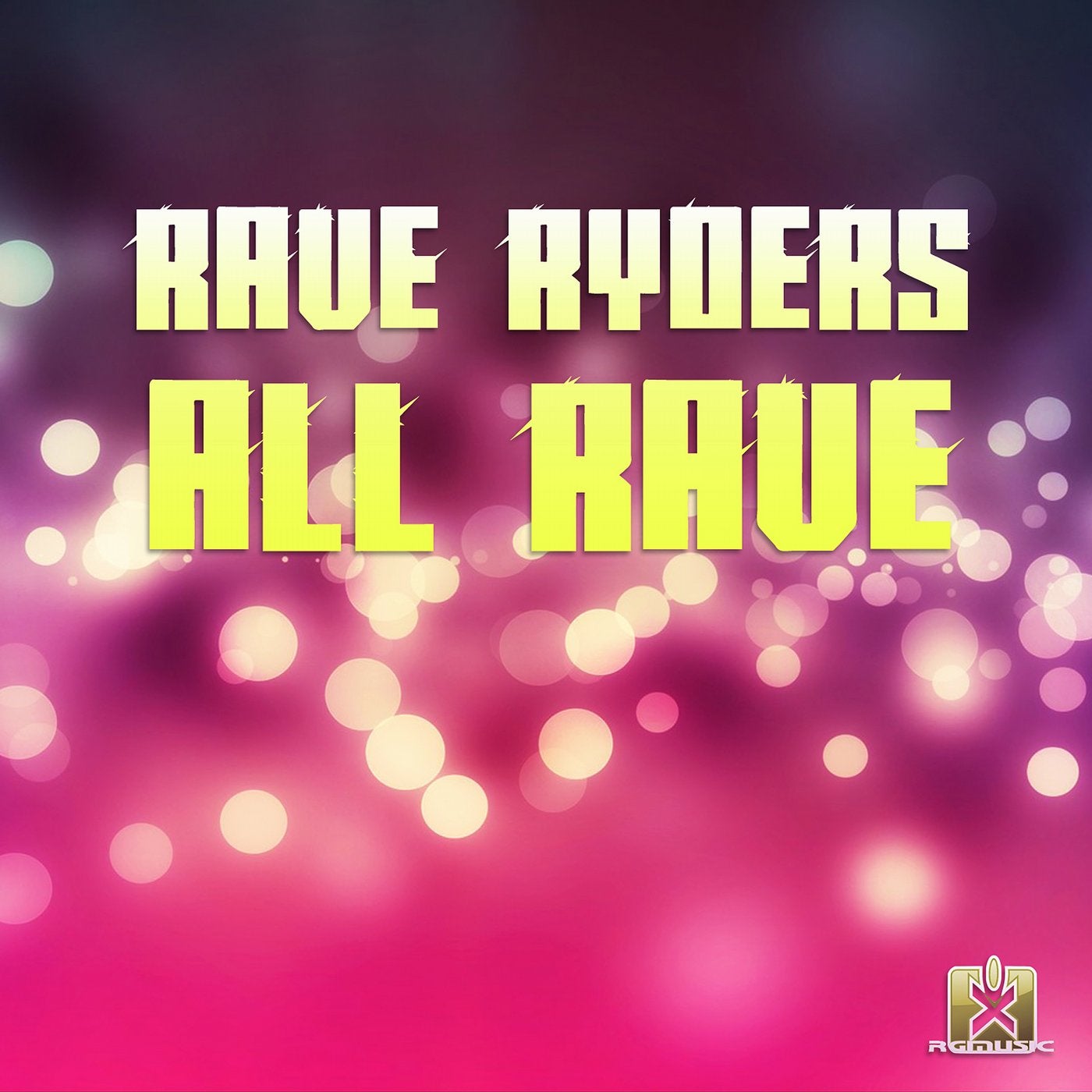 All Rave