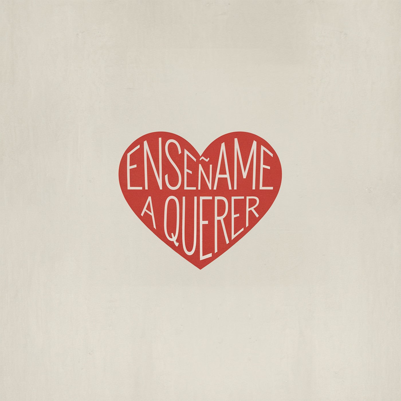 Enseñame a querer