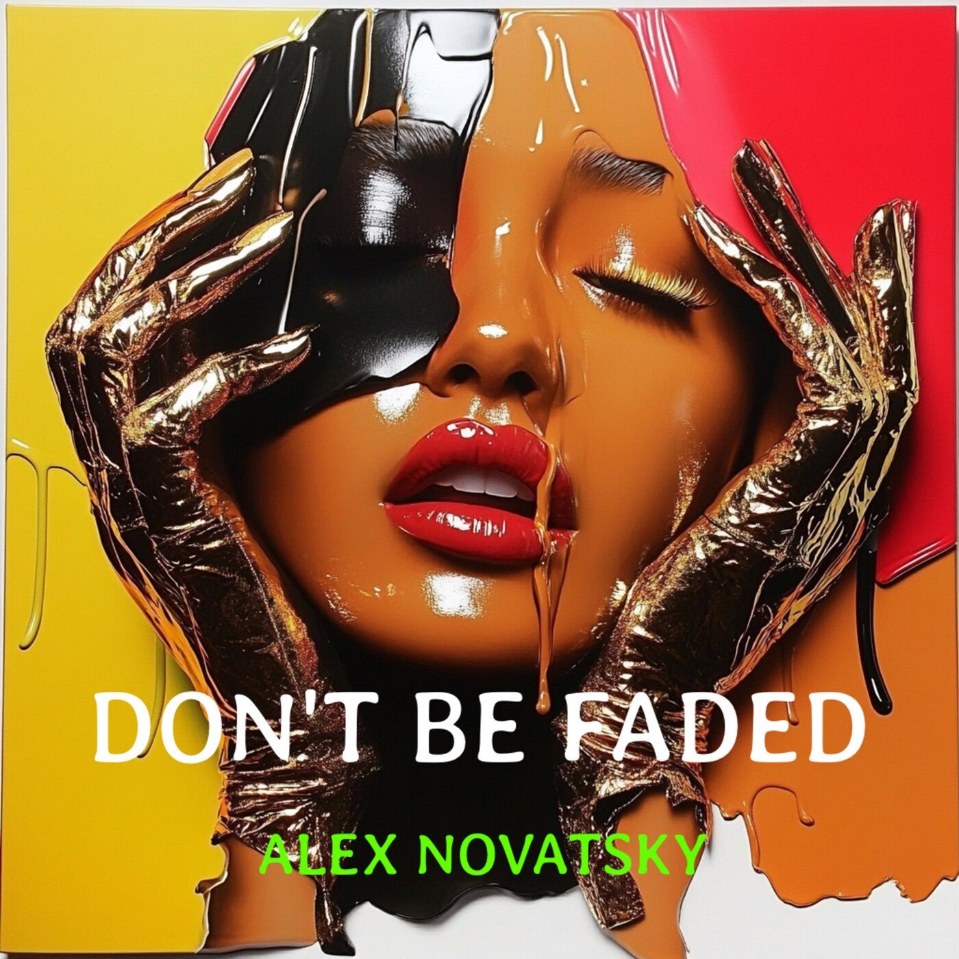 Don't Be Faded