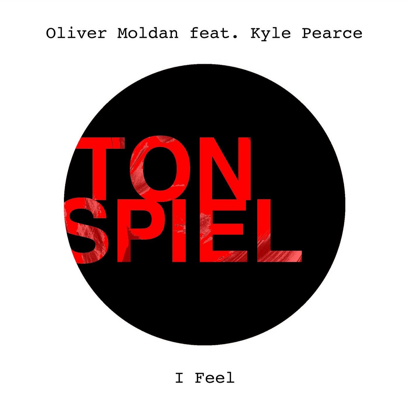 I Feel (feat. Kyle Pearce)