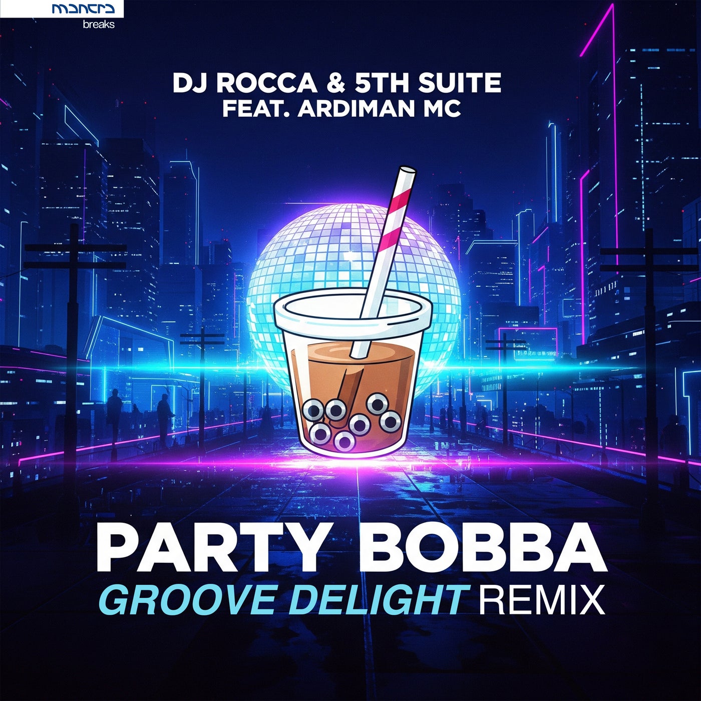 Party Bobba (Groove Delight Remix Extended)