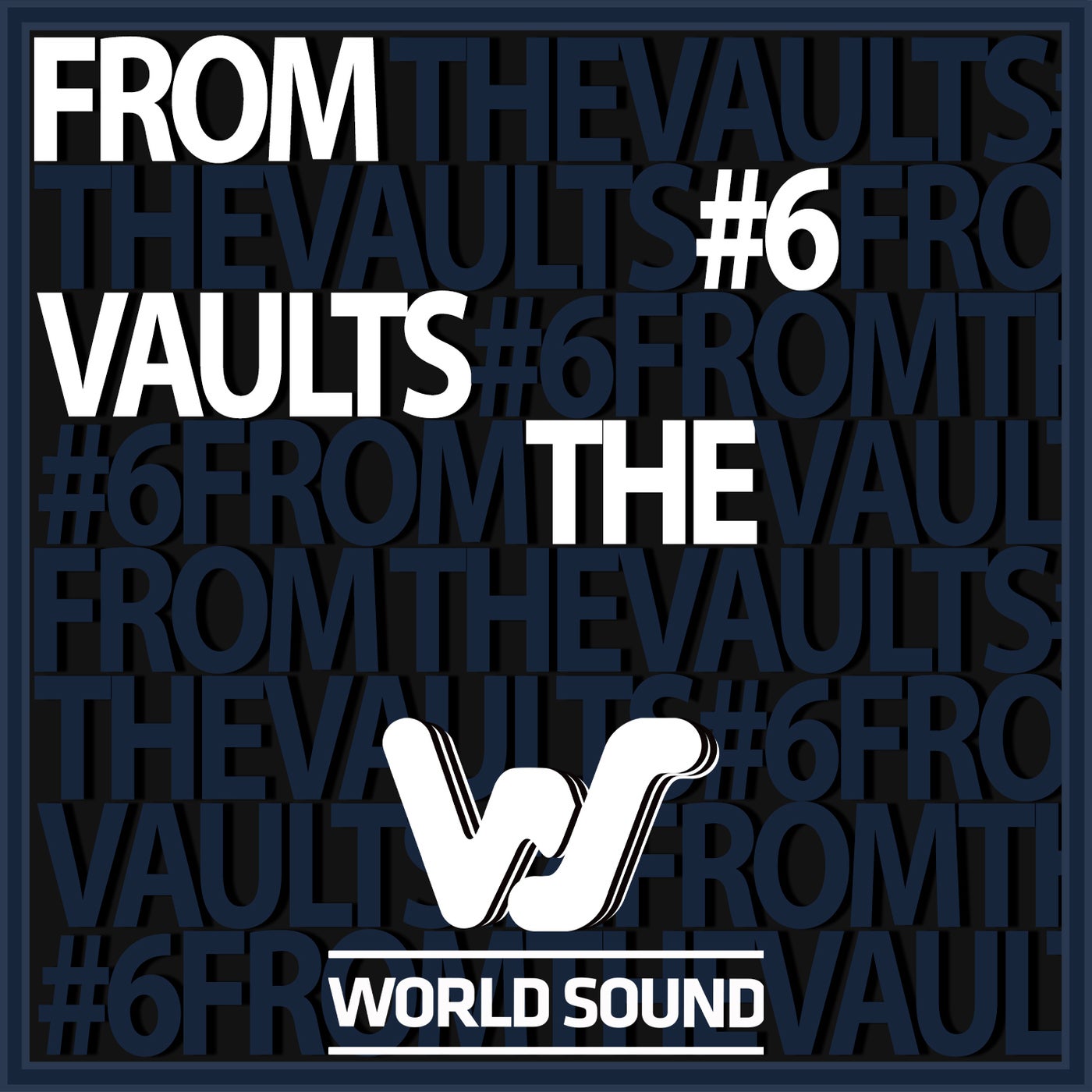 World Sound From The Vaults #6