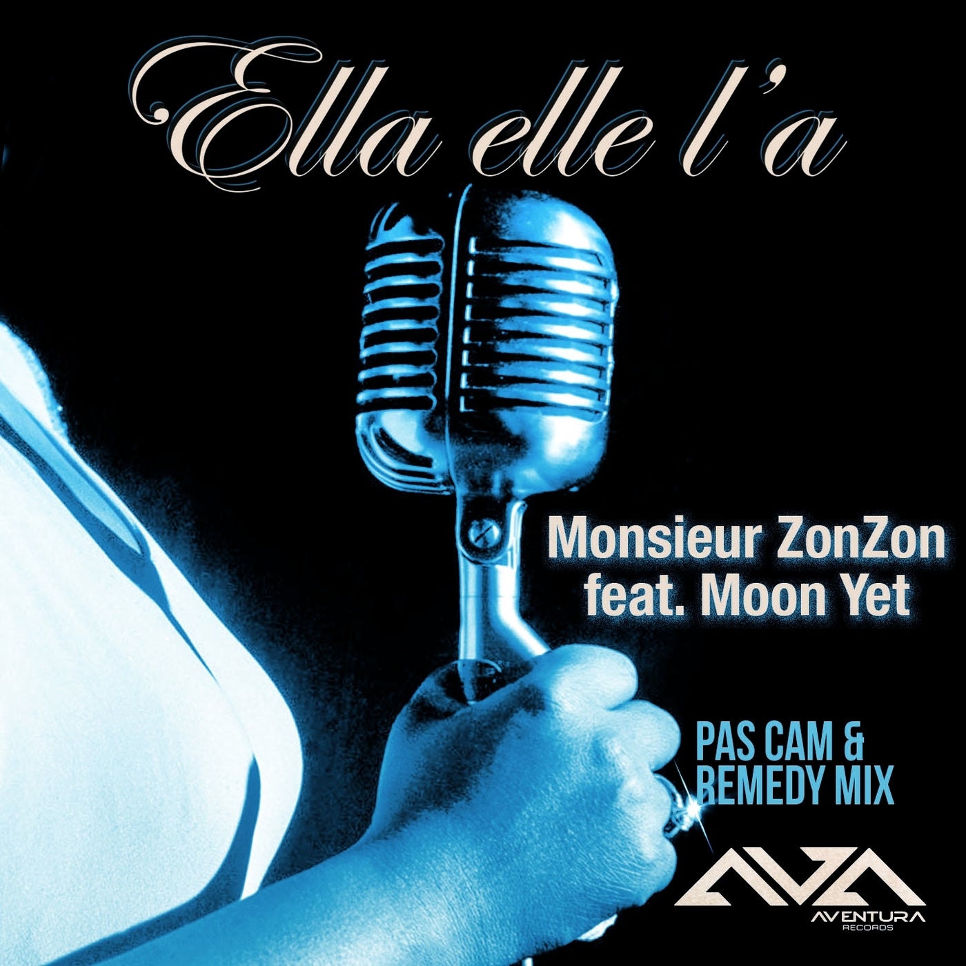 Ella elle l'a (feat. Moon Yet) [Pas Cam & Remedy Mix]