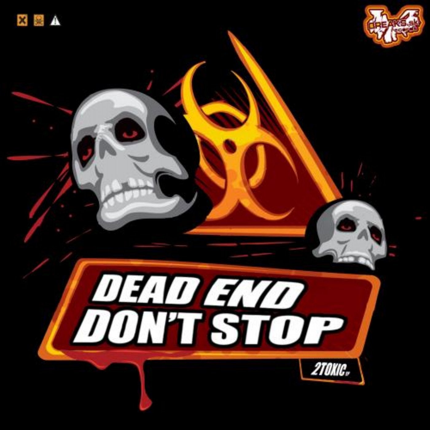 Dead End / Don't Stop