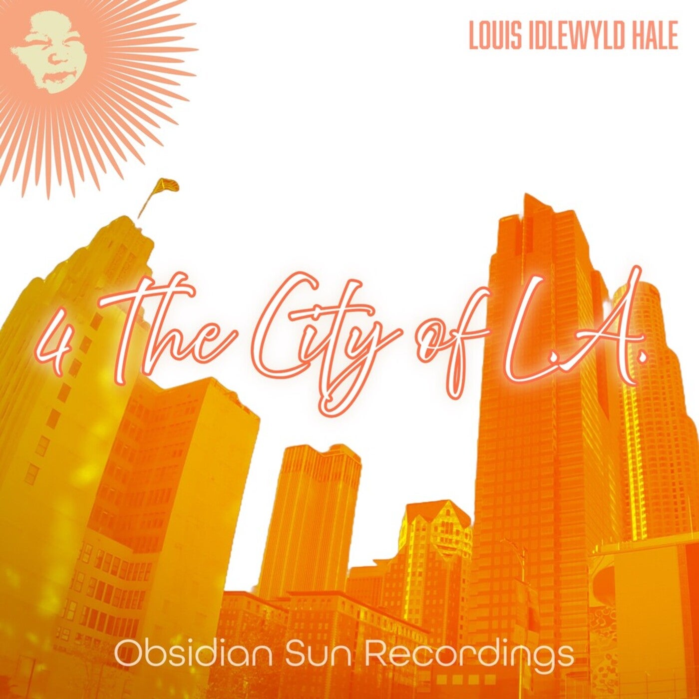 4 the City of L.A.